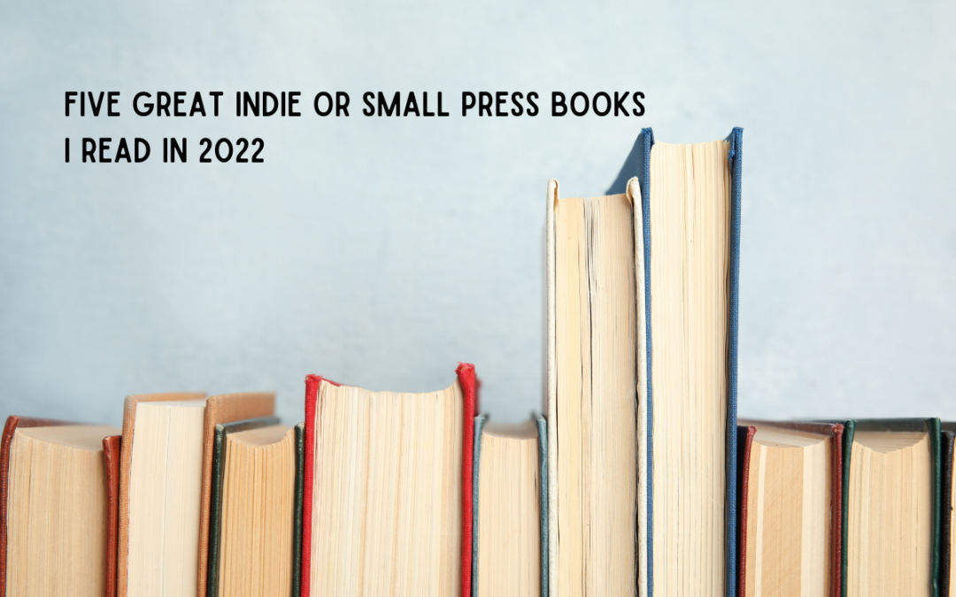 Best indie books I read in 2022