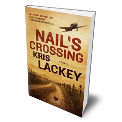 Nail's Crossing by Kris Lackey is a top-selling mystery novel in Oklahoma